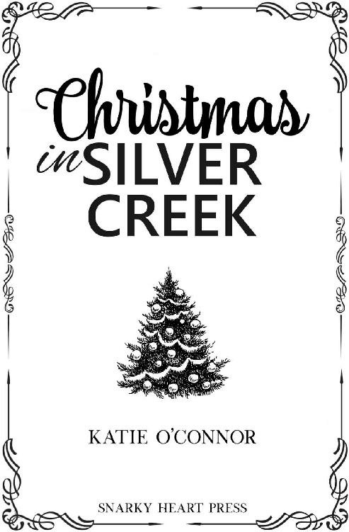 Christmas In Silver Creek Katie Oconnor