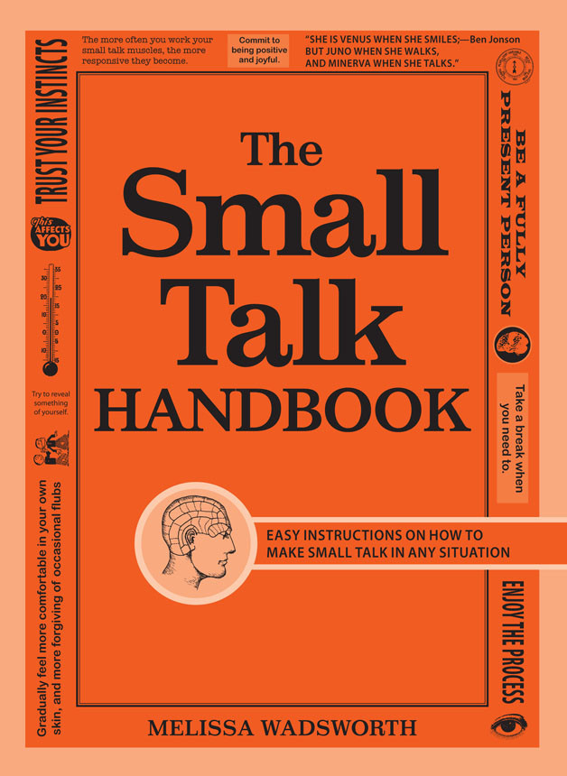 The Small Talk Handbook Melissa Wadsworth