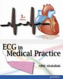Ecg In Medical Practice 3rd Edition Abm Abdullah