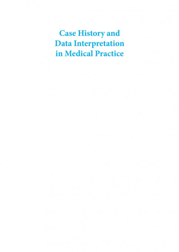 Case History Data Interpretation In Medical Practice 3rd Edition Abm Abdullah