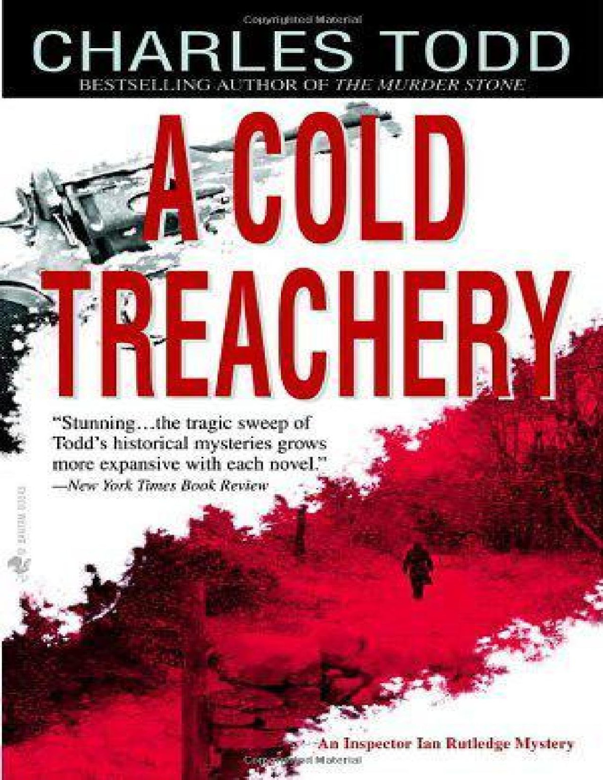 Todd Charles Ian Rutledge 07 A Cold Treachery Todd Charles