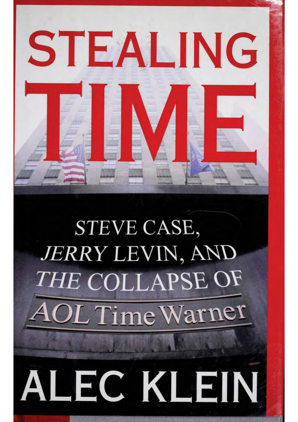 Stealing Time Alec Klein