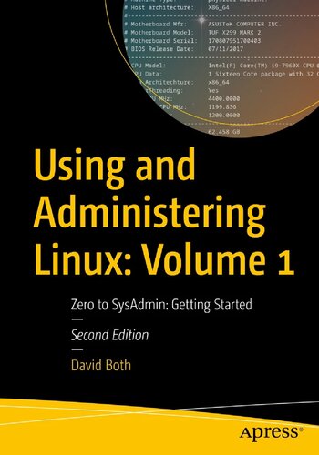 Using And Administering Linux Volume 1 Zero To Sysadmin Getting Started 2nd Edition David Both