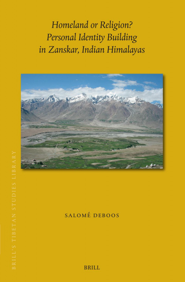 Homeland Or Religion Personal Identity Building In Zangskar Indian Himalayas Salom Deboos