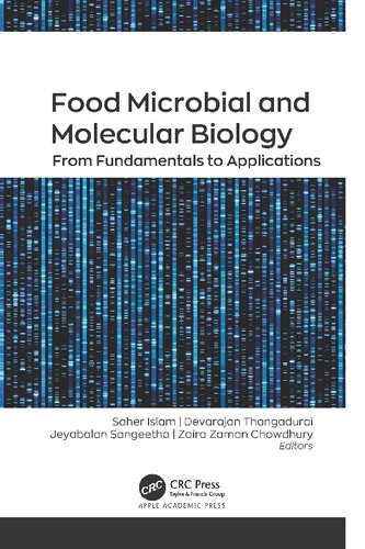 Food Microbial And Molecular Biology From Fundamentals To Applications 1st Edition Saher Islam Editor