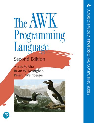 The Awk Programming Language 2nd Edition Alfred Aho Brian Kernighan