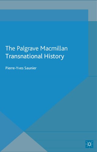 Transnational History 2013th Edition Pierreyves Saunier