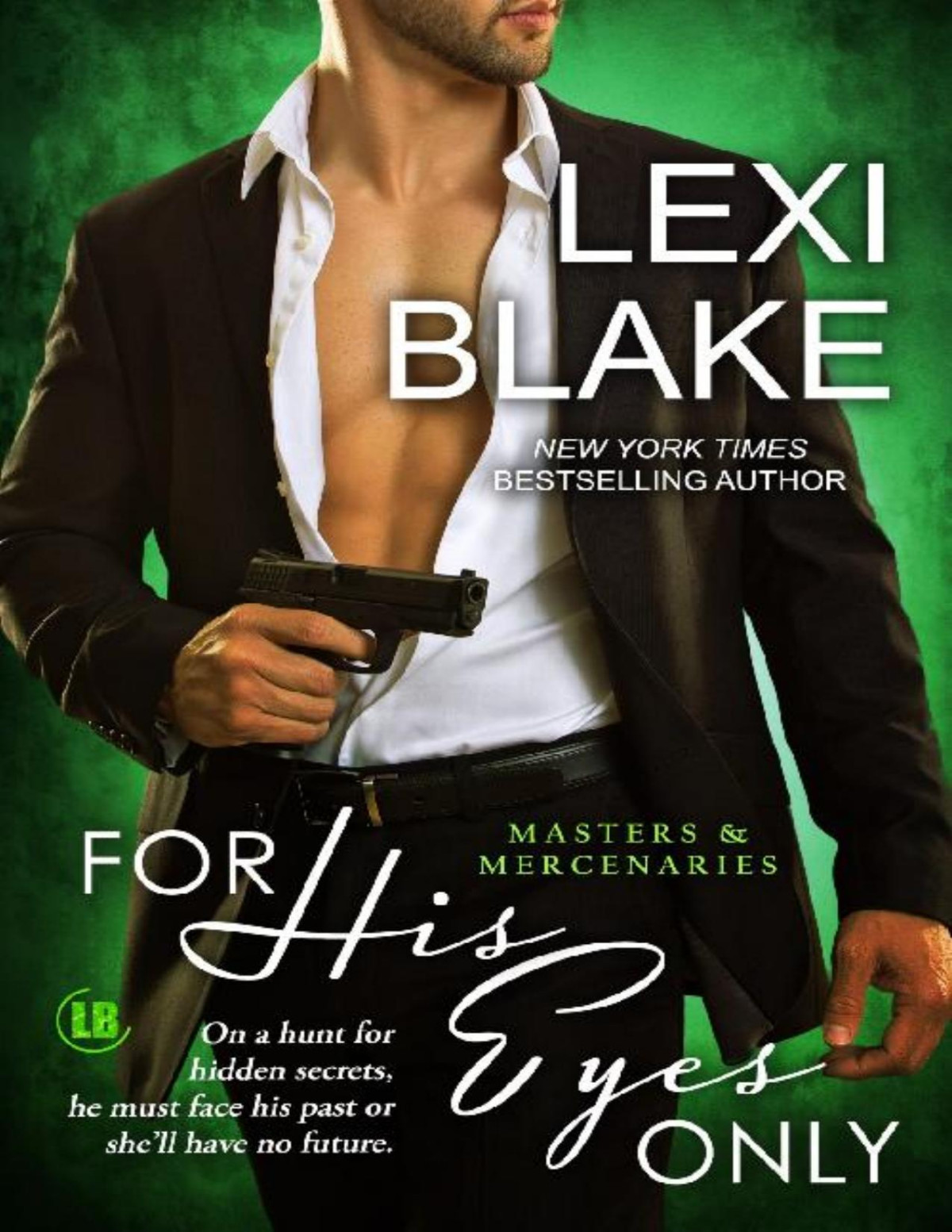 For His Eyes Only Lexi Blake