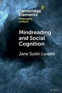 Mindreading And Social Cognition Jane Suilin Lavelle