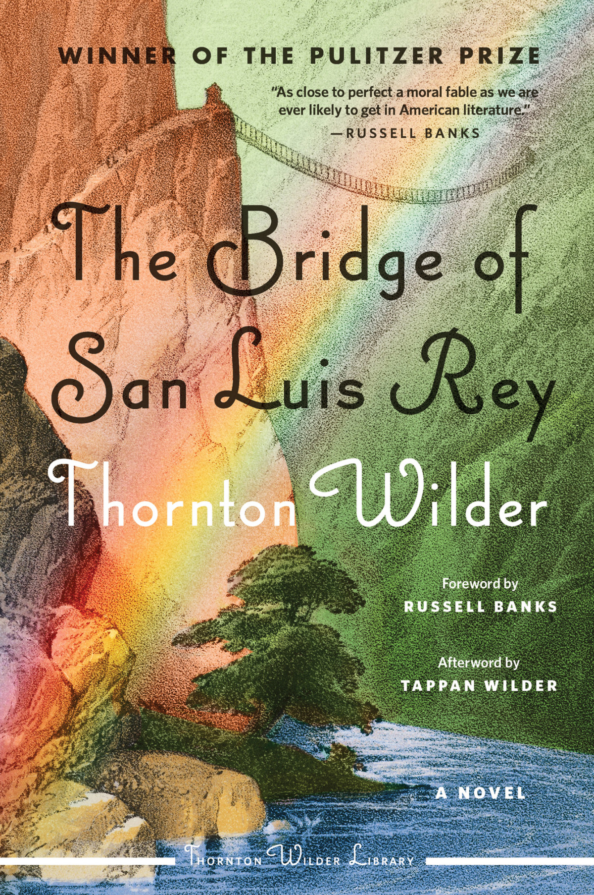 The Bridge Of San Luis Rey Thornton Wilder