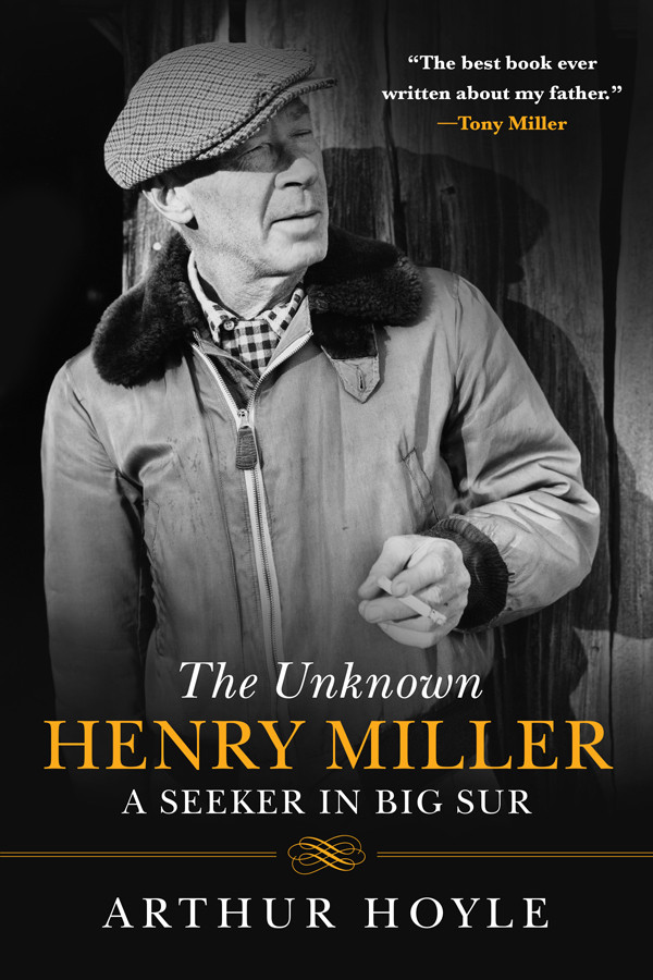 The Unknown Henry Miller Arthur Hoyle