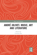Andr Jolivet Music Art And Literature 1st Edition Caroline Rae Ed