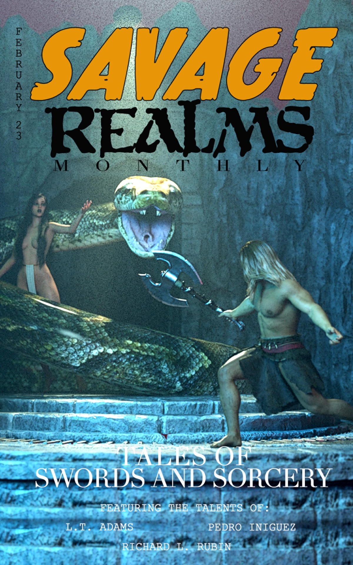 Savage Realms Monthly A Collection Of Dark Fantasy Sword And Sorcery Short Adventure Stories Savage Realms February 2023 18 1st Edition Pedro Iniguez