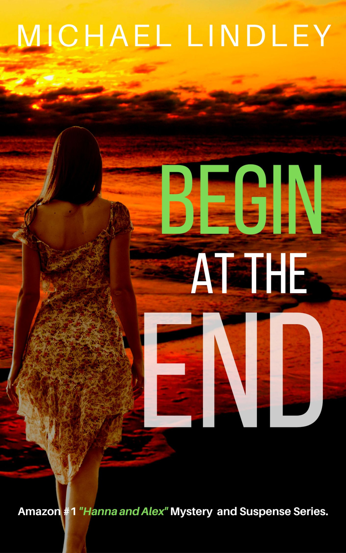 Begin At The End Michael Lindley