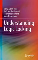 Understanding Logic Locking Kimia Zamiri Azar Hadi Mardani Kamali