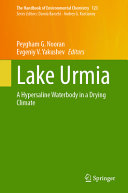 Lake Urmia A Hypersaline Waterbody In A Drying Climate Peygham Ghaffari