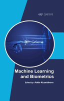 Machine Learning And Biometrics Edited By Adele Kuzmiakova
