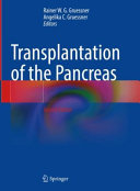 Transplantation Of The Pancreas 2nd Edition 2nd Rainer W G Gruessner
