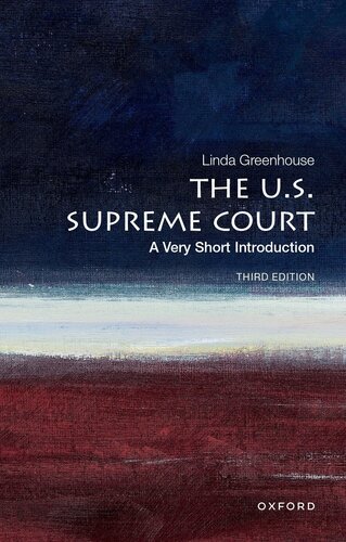 The Us Supreme Court A Very Short Introduction 2nd Edition Linda Greenhouse