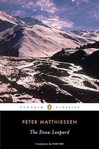 The Snow Leopard Peter Matthiessen