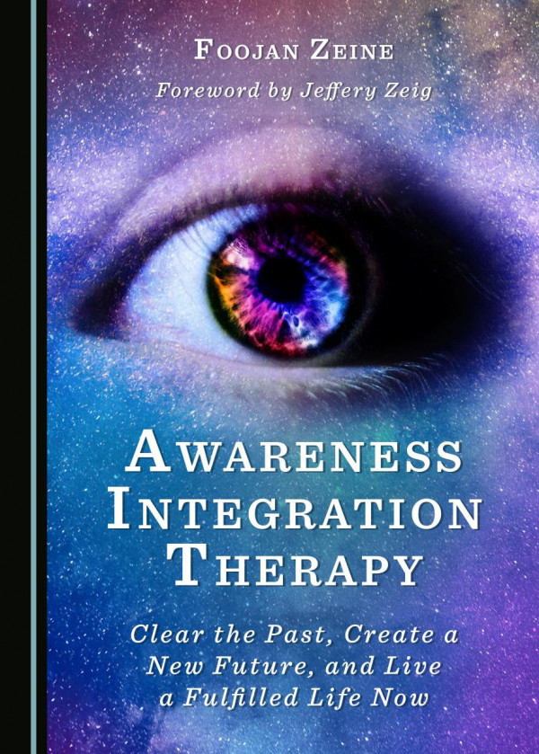 Awareness Integration Therapy 1st Edition Foojan Zeine