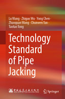 Technology Standard Of Pipe Jacking Lu Wang Zhiguo Wu Yong Chen