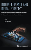 Internet Finance And Digital Economy Advances In Digital Economy And Data Analysis Technology Faruk Balli
