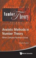 Analytic Methods In Number Theory When Complex Numbers Count Wadim Zudilin