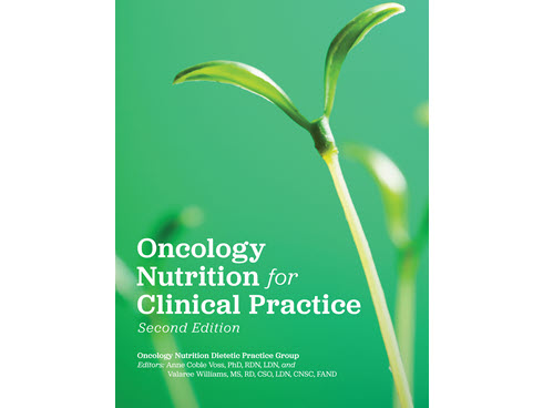 Oncology Nutrition For Clinical Practice 2nd Edition 2nd Anne Coble Voss