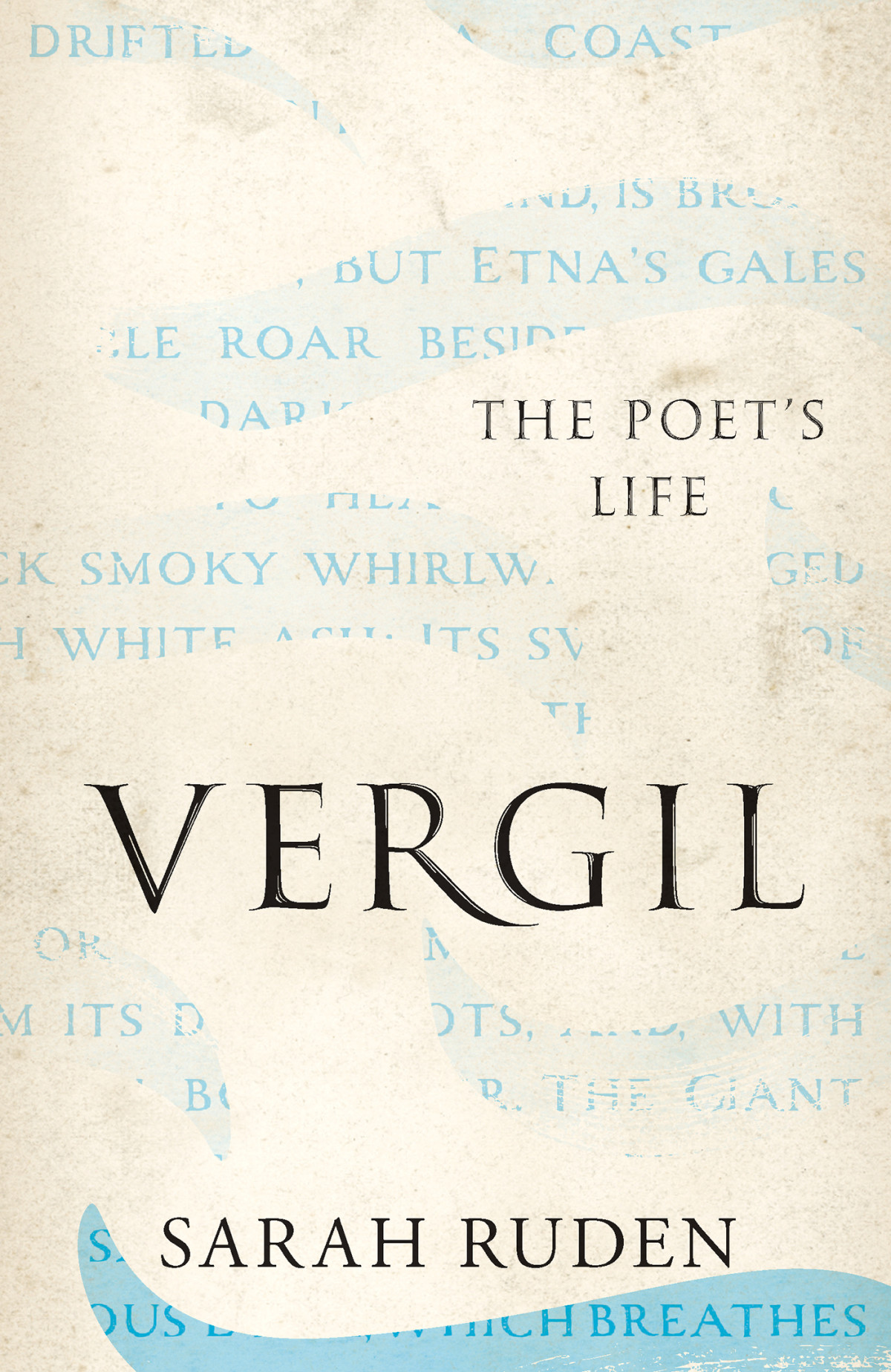 Vergil The Poets Life Sarah Ruden