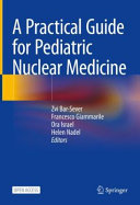 A Practical Guide For Pediatric Nuclear Medicine Zvi Barsever