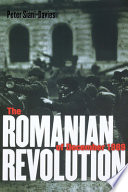 The Romanian Revolution Of December 1989 Peter Sianidavies