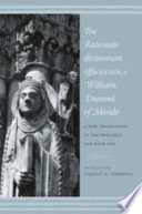 The Rationale Divinorum Officiorum Of William Durand Of Mende Guillaume Durand