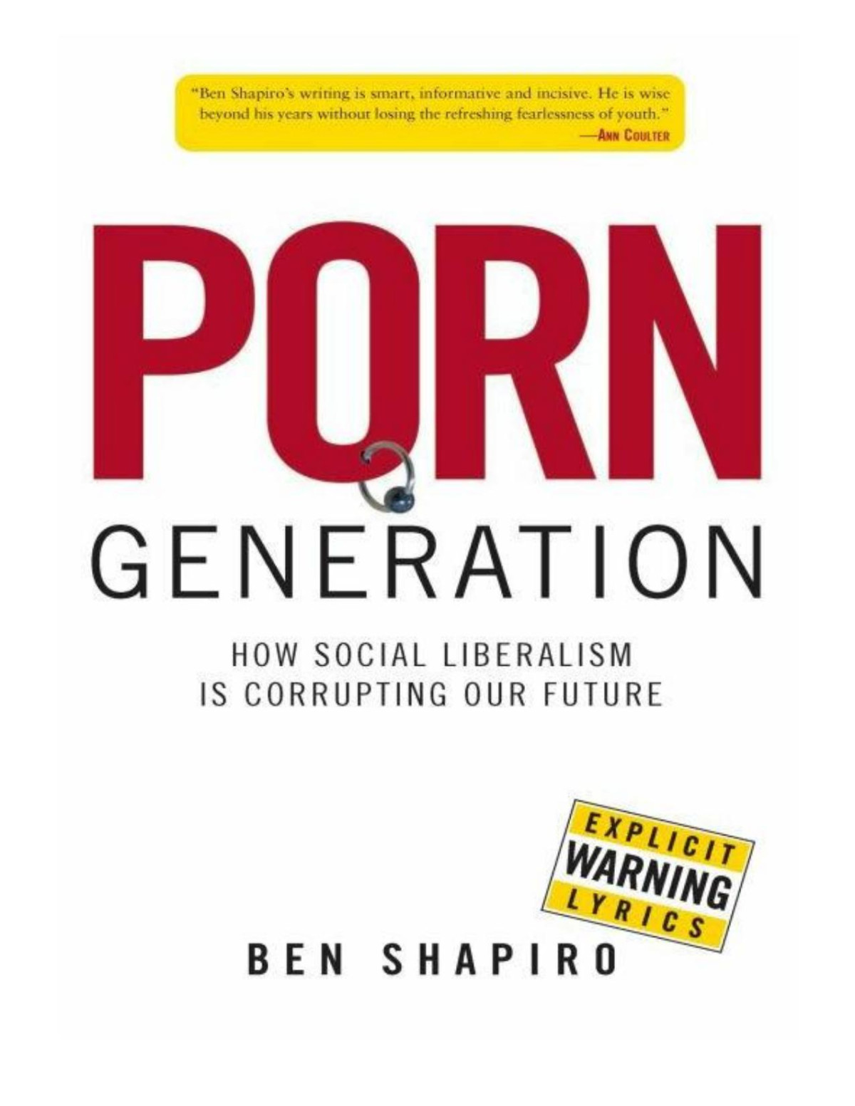 Shapiro Ben Porn Generation Shapiro Ben