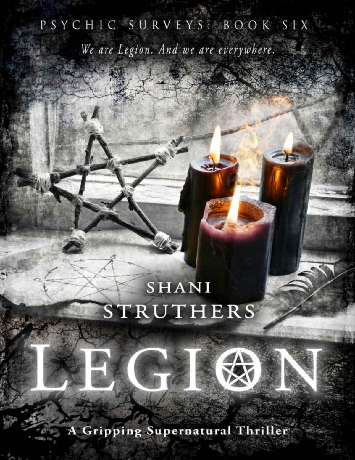 Psychic Surveys Book Six Legion A Gripping Supernatural Thriller Shani Struthers
