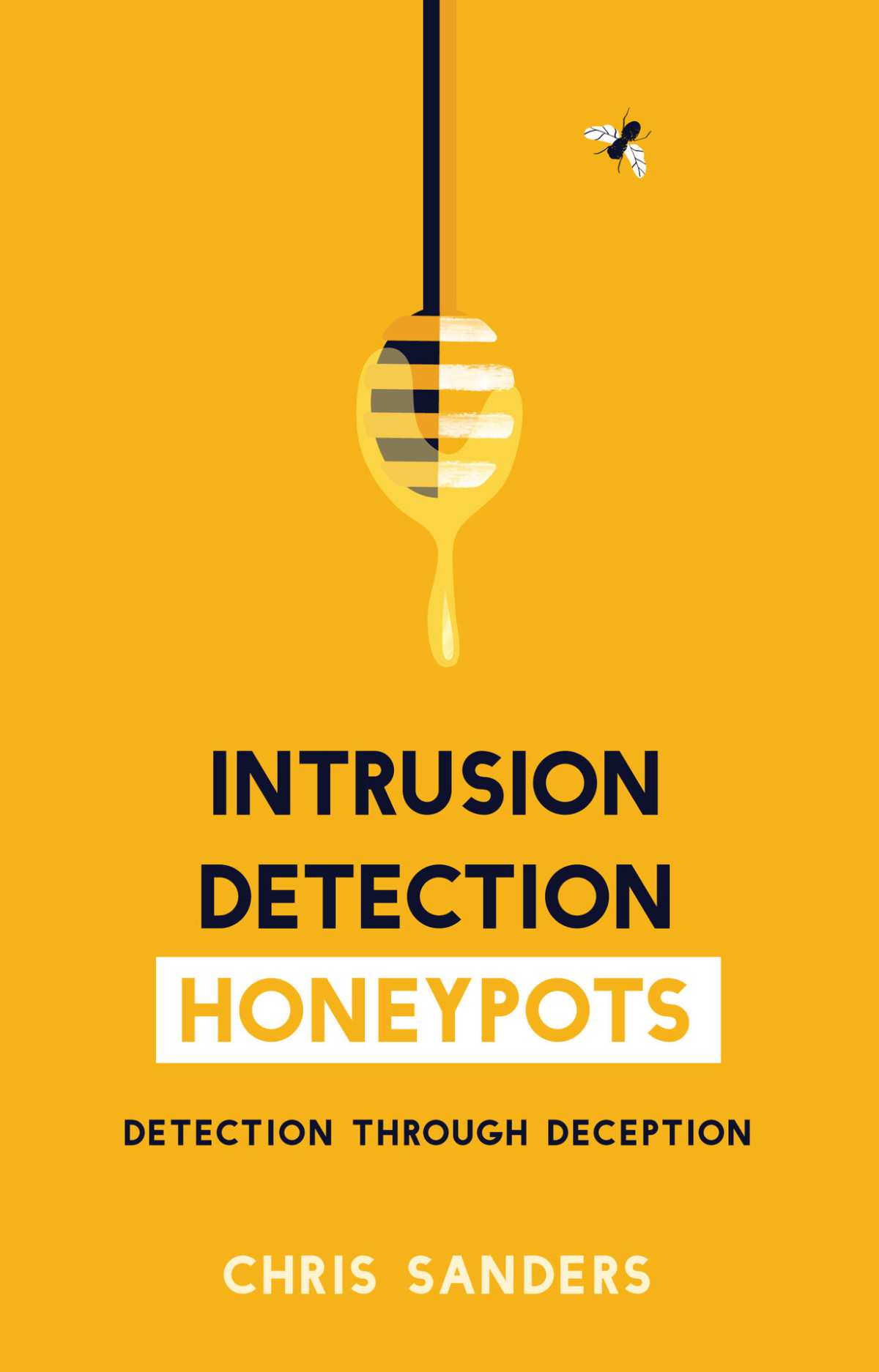Intrusion Detection Honeypots Detection Through Deception Sanders