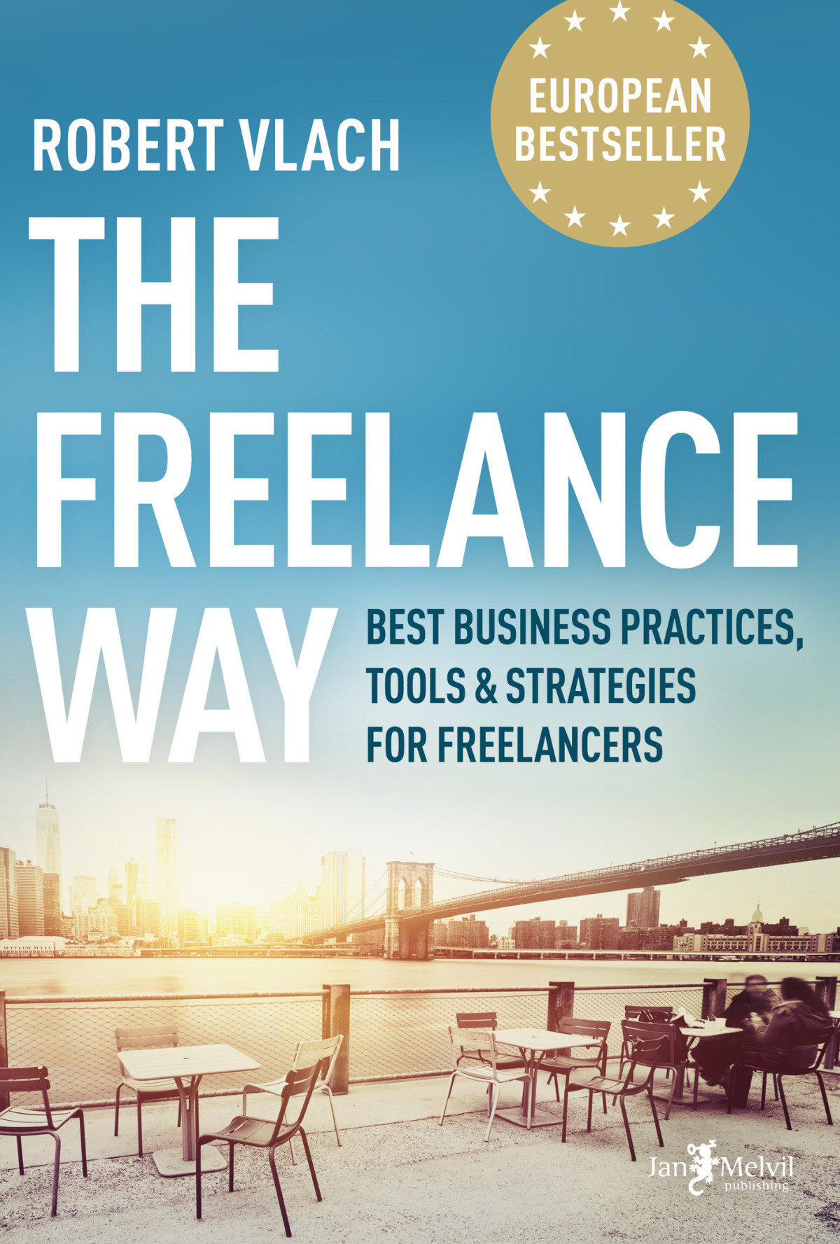 The Freelance Way Robert Vlach