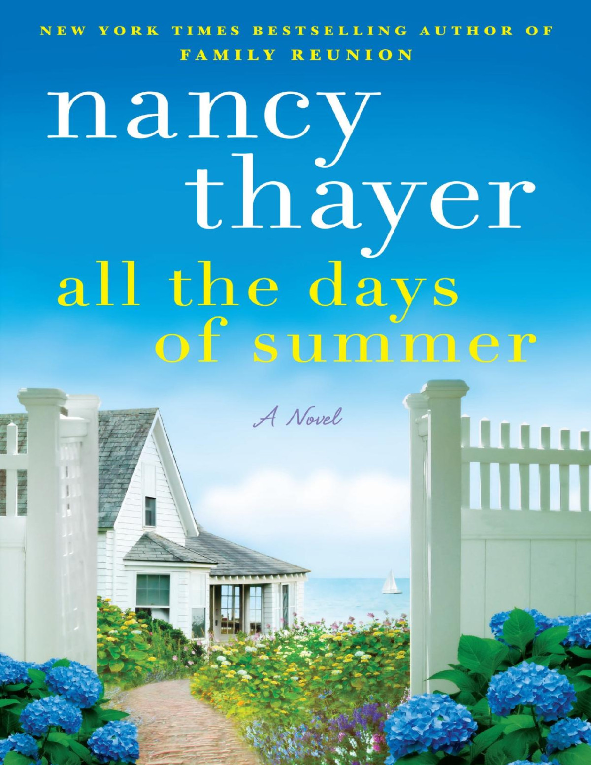 All The Days Of Summer A Novel Nancy Thayer