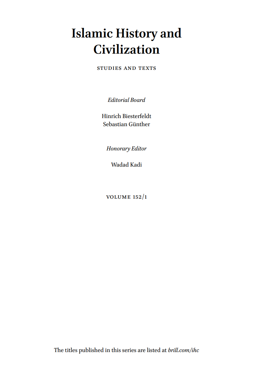 The Works Of Ibn Wāḍiḥ Alyaʿqūbī Volume 1 Matthew S Gordon Etc Alyaʿqūbī