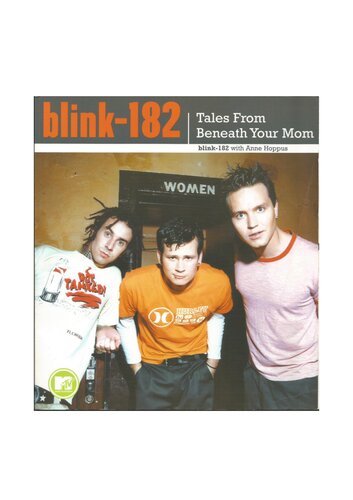 Blink182 Tales From Beneath Your Mom Blink182