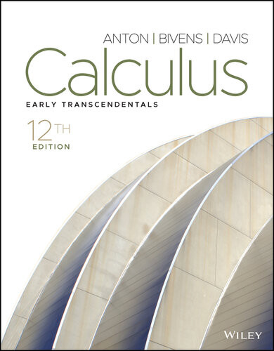 Calculus Early Transcendentals Twelfth Edition Howard Anton Irl Bivens Stephen Davis