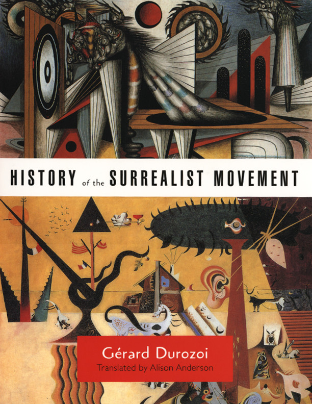 History Of The Surrealist Movement English Grard Durozoi Alison Anderson Tra