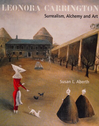 Leonora Carrington Paperback Susan L Aberth