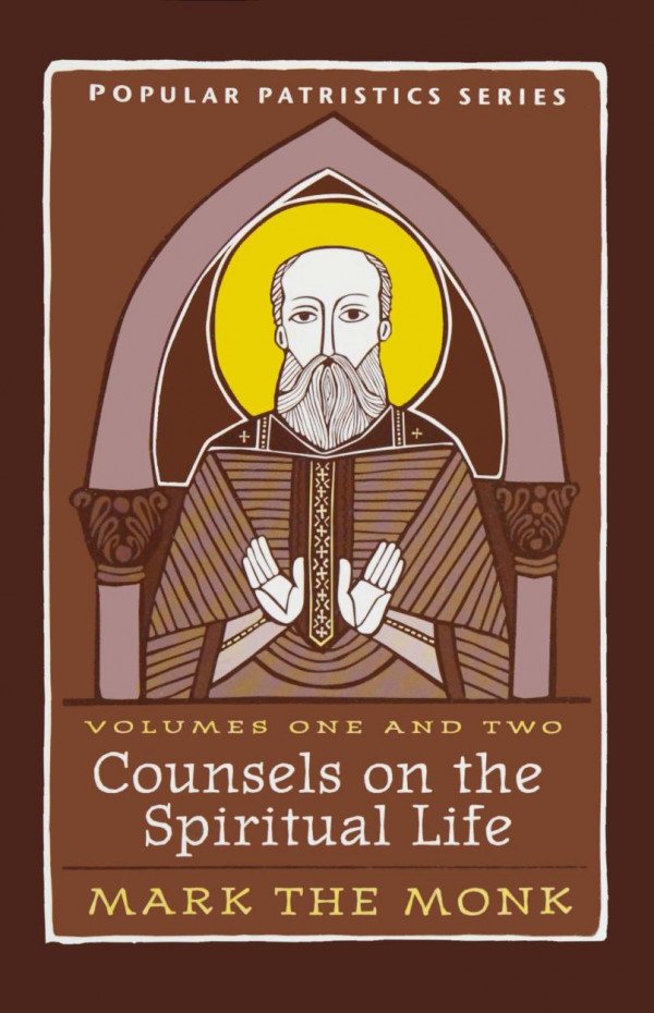 Counsels On The Spiritual Life 1st Edition St Mark The Monk