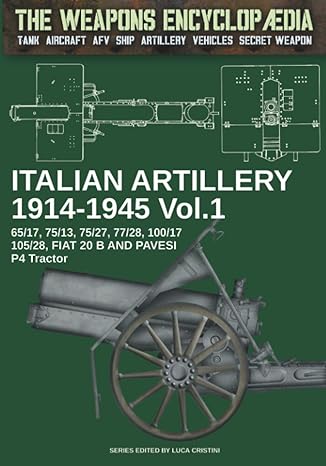 Italian Artillery 19141945 Luca Cristini