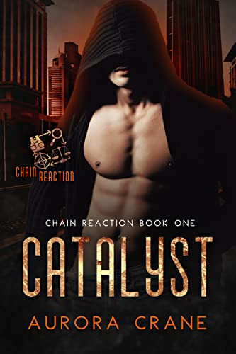 Catalyst Chain Reaction 1 Mmmm Romance Aurora Crane