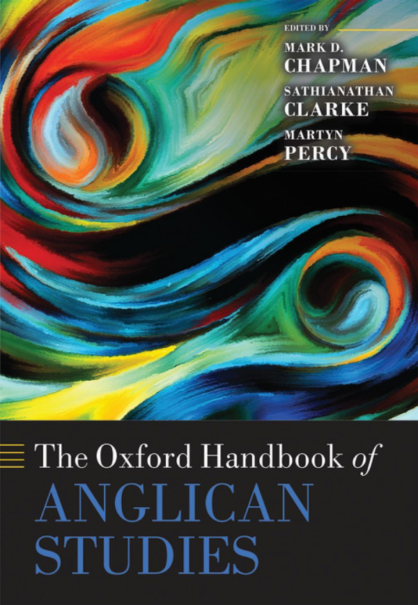 The Oxford Handbook Of Anglican Studies 1st Edition Mark David Chapman