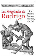 Las Mocedades De Rodrigo The Youthful Deeds Of Rodrigo The Cid Matthew Bailey