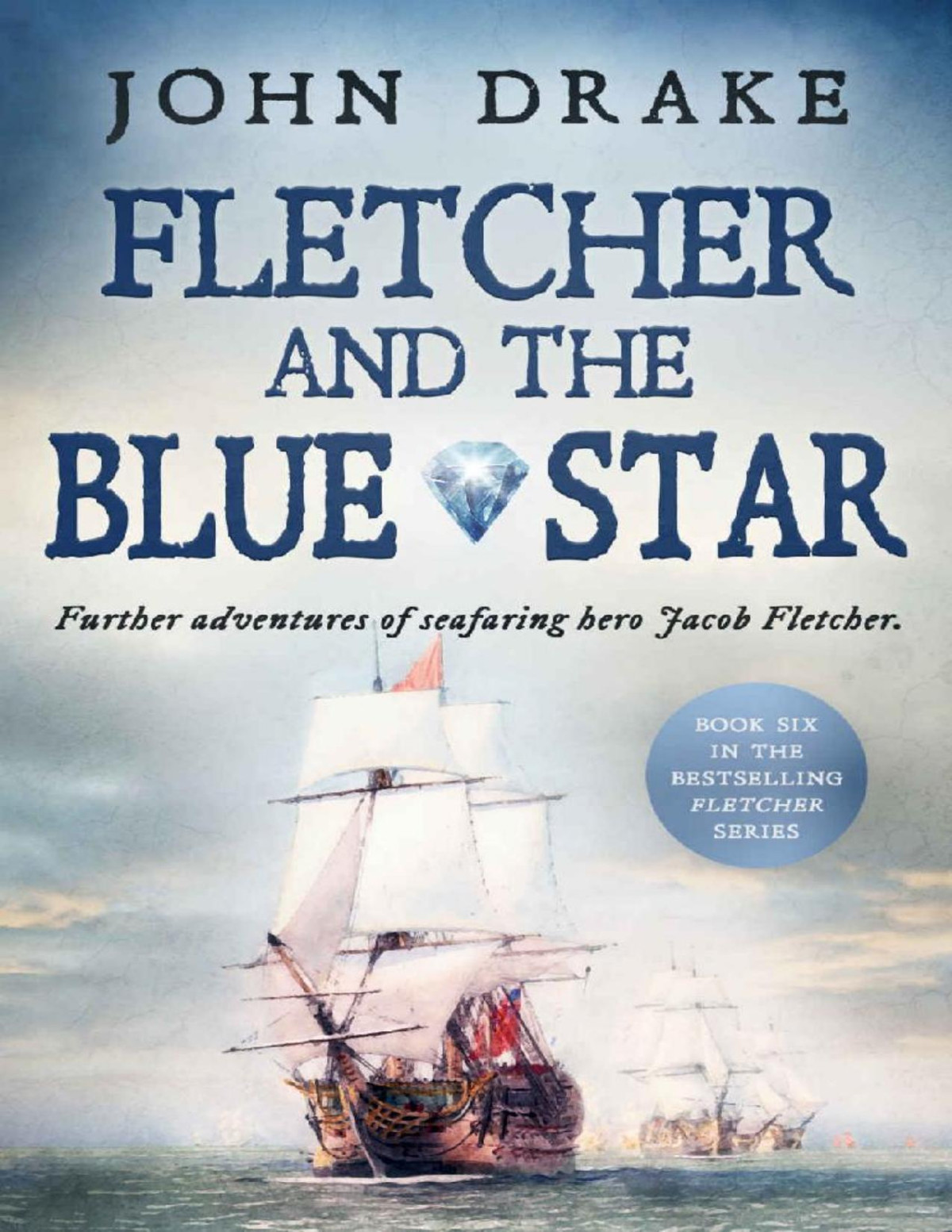 Drake J Fletcher 06 Fletcher And The Blue Star John Drake