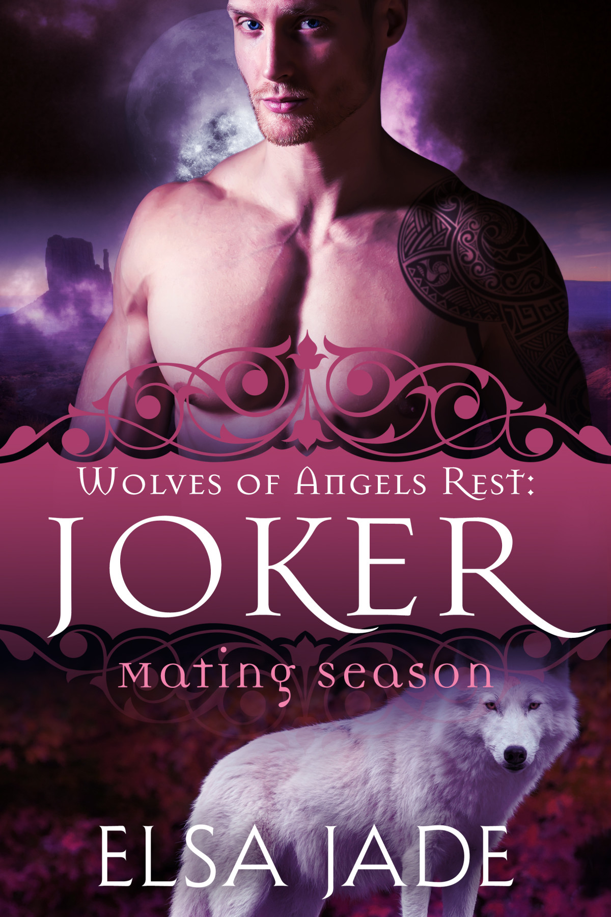 Joker Wolves Of Angels Rest 2 1st Edition Elsa Jade